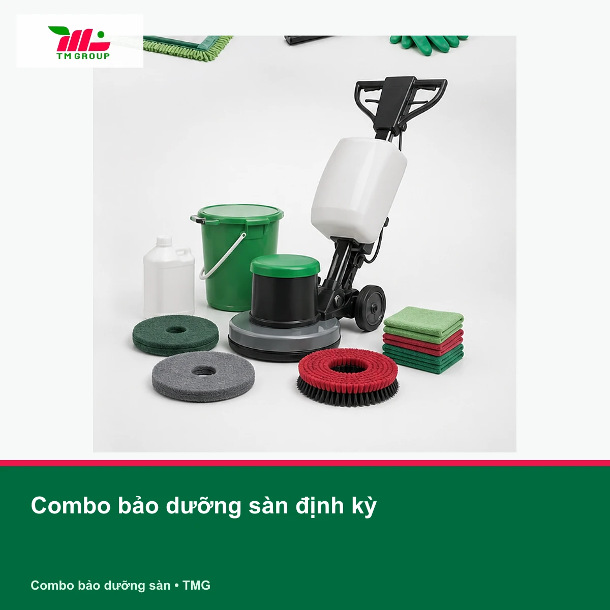 Combo bảo dưỡng sàn định kỳ