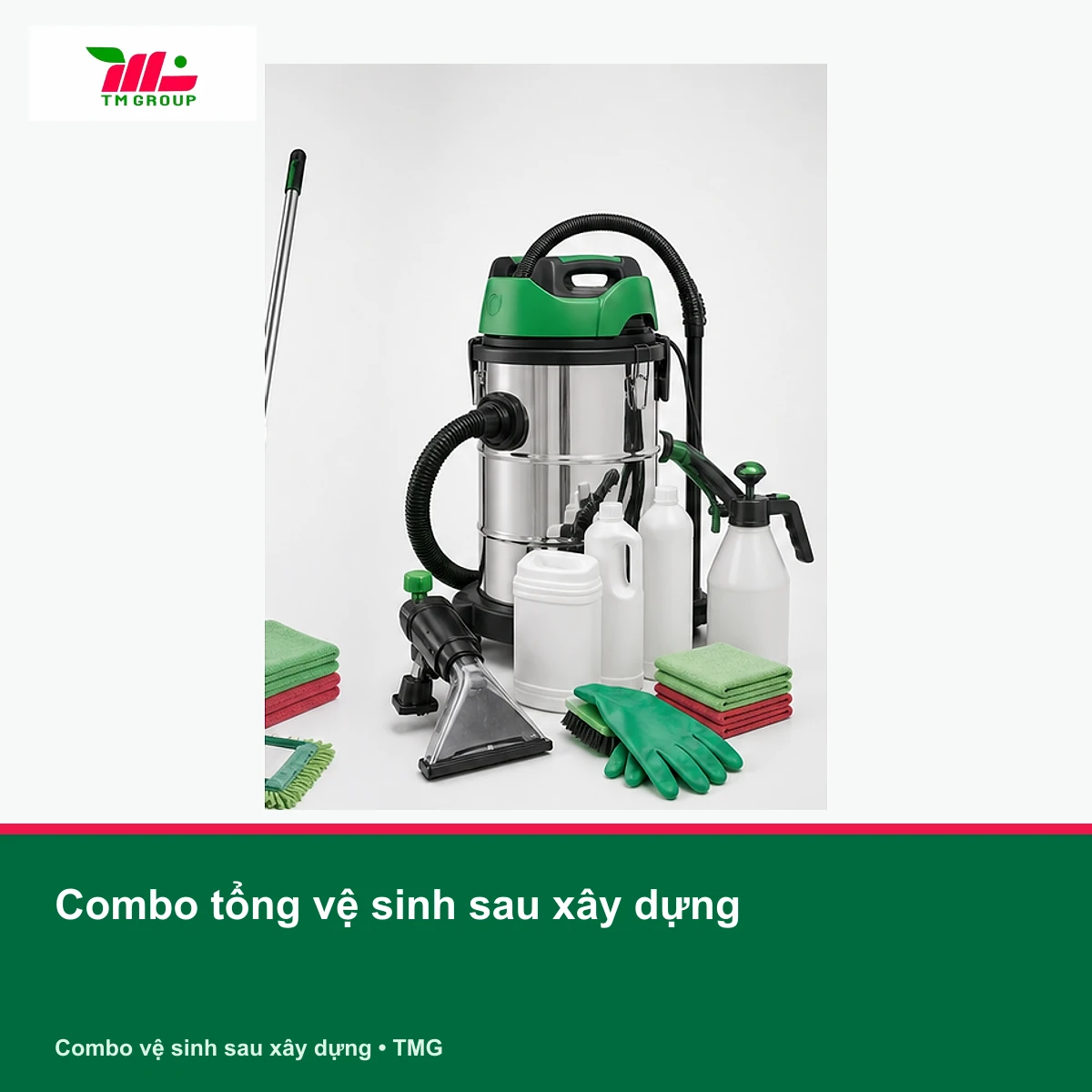 Combo tổng vệ sinh sau xây dựng