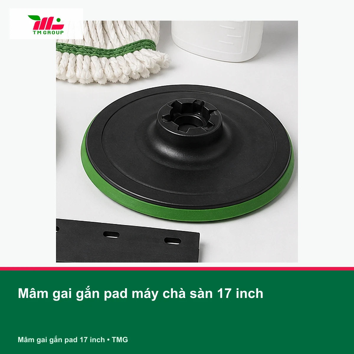Mâm gai gắn pad máy chà sàn 17 inch